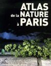 Atlas de la Nature à Paris