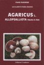 Fungi Europaei, Volume 1: Agaricus L. [English / Spanish]