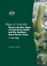 Algae of Australia: Marine Benthic Algae of Lord Howe Island and the Southern Great Barrier Reef, Volume 1: Green Algae