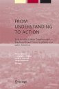 From Understanding to Action