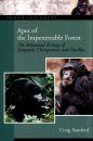 Apes of the Impenetrable Forest