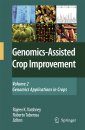 Genomics-Assisted Crop Improvement, Volume 2: Genomics Applications in Crops