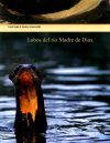 Lobos del Río Madre de Dios [Giants of the Madre de Dios]
