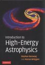 Introduction to High-energy Astrophysics