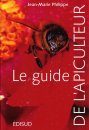 Le Guide de l'Apiculteur