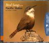 Bird Songs of the Pacific States (2CD)