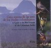 A Guide to the Bird Sounds of the Colombian Andes / Guía Sonora de las Aves de los Andes Colombianos (7CD)