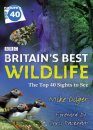Britain's Best Wildlife - Nature's Top 40