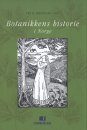 Botanikkens Historie i Norge [The History of Botany in Norway]