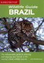 Globetrotter Wildlife Guide Brazil