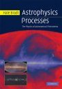 Astrophysics Processes