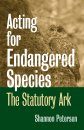 Acting for Endangered Species