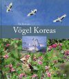 Vögel Koreas [Birds fo Korea]