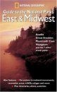 National Geographic Guide to the National Parks: East and Midwest