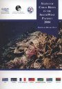 Status of Coral Reefs in the Southwest Pacific: 2004