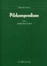 Pilzkompendium, Band 2: Abbildungen (Plates Volume)