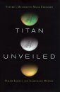 Titan Unveiled
