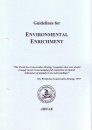 Guidelines for Environmental Enrichment