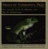 Frogs of Tambopata, Peru