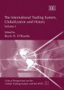 The International Trading System, Globalization and History
