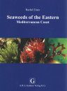 Seaweeds of the Eastern Mediterranean Coast