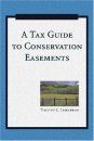 A Tax Guide to Conservation Easements