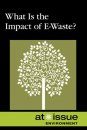 What is the Impact of E-waste