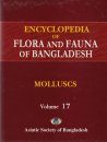 Encyclopedia of Flora and Fauna of Bangladesh, Volume 17: Molluscs