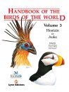 Handbook of the Birds of the World, Volume 3: Hoatzin to Auks