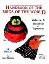 Handbook of the Birds of the World, Volume 8: Broadbills to Tapaculos