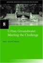 Urban Groundwater - Meeting the Challenge