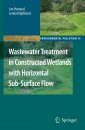 Wastewater Treatment in Constructed Wetlands with Horizontal Sub-surface Flow
