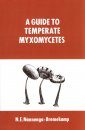 A Guide to Temperate Myxomycetes