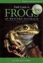 Field Guide to Frogs of Western Australia