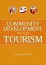 Community Development Through Tourism