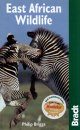 Bradt Wildlife Guide: East African Wildlife