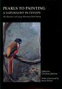 Pearls to Painting - A Naturalist in Ceylon