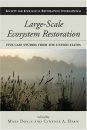 Large-scale Ecosystem Restoration