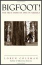 Bigfoot!: The True Story of Apes in America