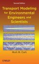 Transport Modelling for Environmental Engineers and Scientists