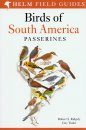 Birds of South America: Passerines