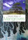 World Atlas of Mangroves