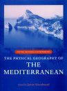The Physical Geography of the Mediterranean