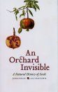 An Orchard Invisible