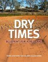 Dry Times