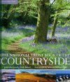 The National Trust Book of the Countryside