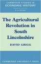 The Agricultural Revolution in South Lincolnshire