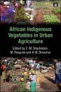 African Indigenous Vegetables in Urban Agriculture