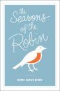 The Seasons of the Robin