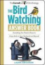 The Bird Watching Answer Book